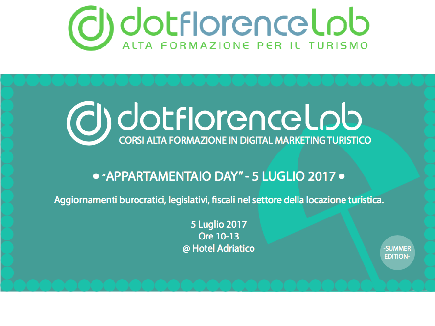 Dotflorence Lab 5 Luglio 2017 - Appartamentaio Day