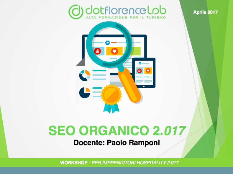 Dotflorence Lab 19 Aprile 2017 - SEO & SEM Festival